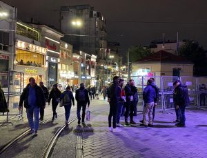 Taksim ve İstiklal Caddesi’ndeki kısıtlamalar kaldırıldı