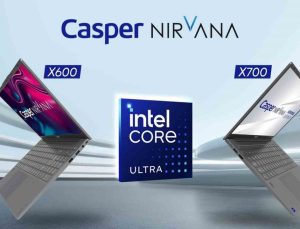 Türkiye’de teknolojide bir ilk: Casper, Intel Serisi 1 işlemcileri ile yeni bir çağ açıyor