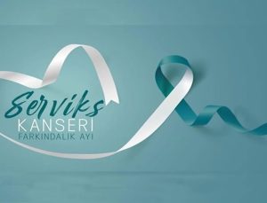 1-31 Ocak Serviks Kanseri Farkındalık Ayı