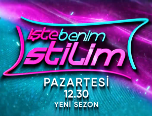 İşte Benim Stilim yarışması bomba gibi geliyor