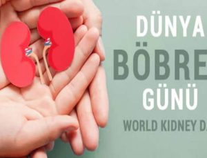 Dünya Böbrek Günü’nde uyarı: Kontrol önemli, hastalık belirti vermiyor