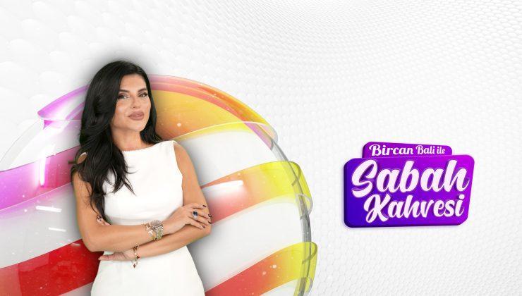 Bircan Bali ile Sabah Kahvesi Beyaz TV’de Ekranlarda